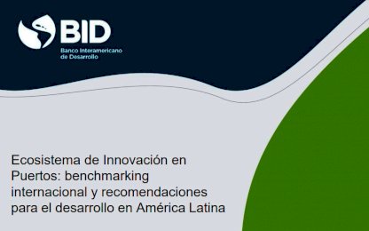 Porto do Itaqui é destaque em pesquisa do Banco Interamericano de Desenvolvimento (BID) 