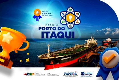 Reconhecimento de talentos maranhenses: Inscrições abertas para o Prêmio Porto do Itaqui 2025 